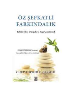 Öz Şefkatli Farkındalık
