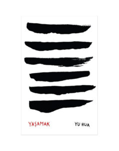 Yaşamak - Yu Hua